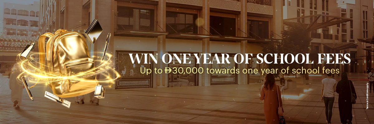 Dubai Gold District — Back to School Spend & Win